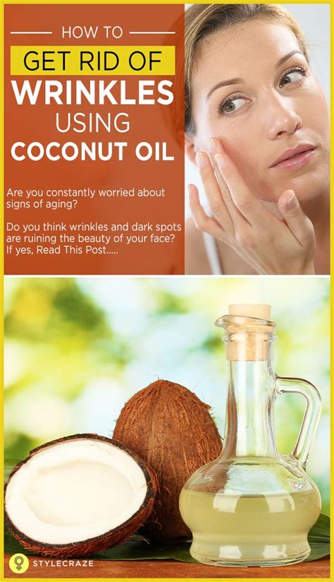 How To Get Rid Of Wrinkles Using Coconut Oil Artofit