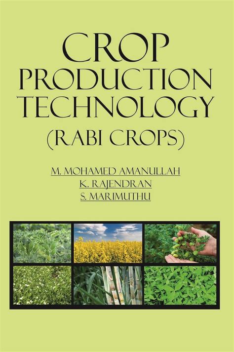 Crop Production Technology Rabi Crops Marimuthu M Mohamed