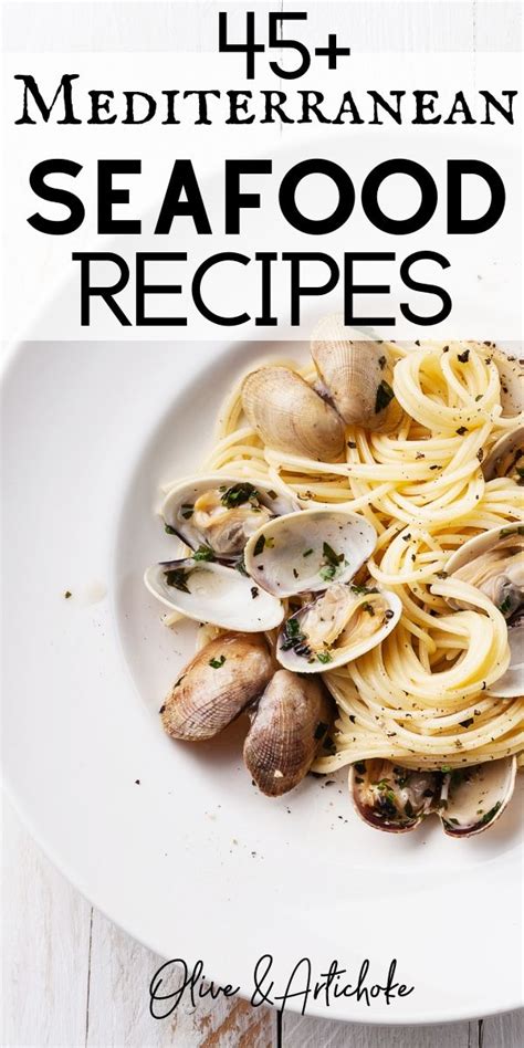 45+ Mediterranean Seafood Recipes. Seafood dishes inspired by coastal ...