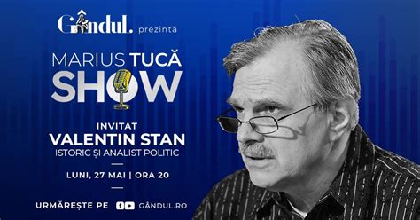 Marius Tucă Show începe luni 27 mai de la ora 20 00 live pe gândul