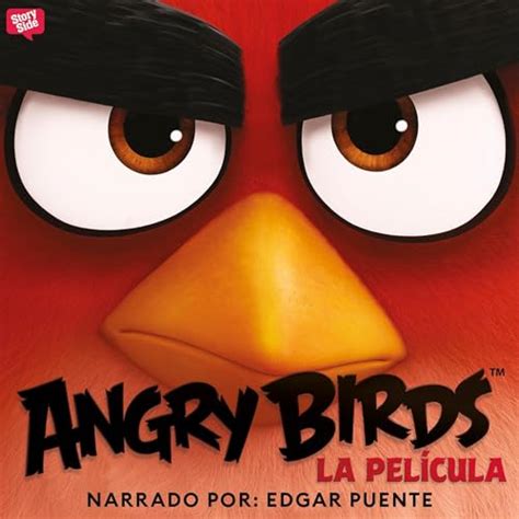 Angry Birds. La película [Angry Birds. The Movie] by Rovio ...