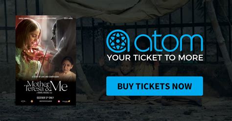 Mother Teresa And Me Showtimes Tickets And Reviews Atom Tickets