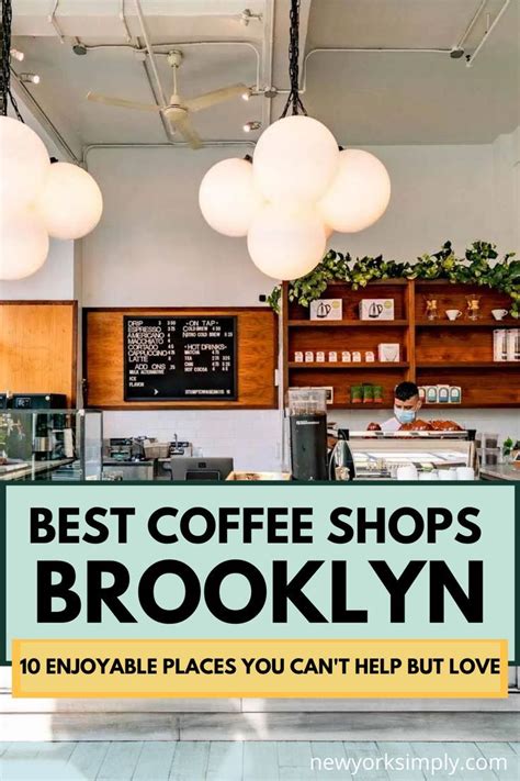 Best Brooklyn Coffee Shops 10 Cafes Youll Love In Nyc In 2024