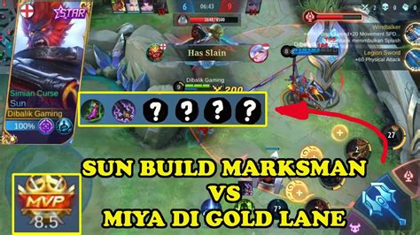 Sun Build Marksman Di Gold Lane Bikin Miya Kena Mental Sun Build