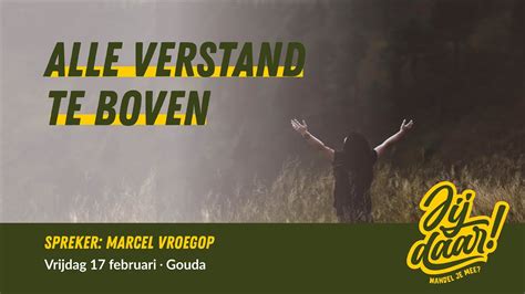 LIVE Gouda Marcel Vroegop Alle Verstand Te Boven 17 Februari