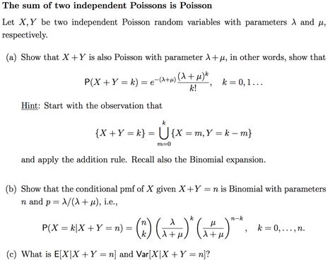 Solved Let X Y Be Two Independent Poisson Random Variables Chegg