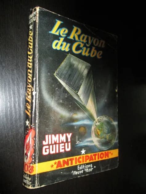 FLEUVE NOIR ANTICIPATION N103 Jimmy Guieu Le Rayon Du Cube Eo EUR 10