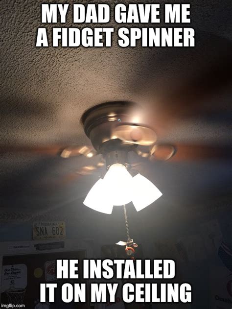 Fidget Spinner Ceiling Fan Meme | Shelly Lighting