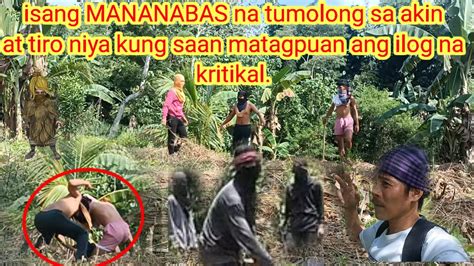 Isa Mananabas Tinulongan Ako At Tiro Niya Kung Saan Ang Dili Kadong