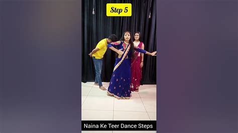 Naina Ke Teer Song Dance Steps Learn Dance In 1 Min Rani Ho Tera