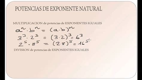 Potencias De Exponente Natural Multiplicacion Y Division Potencias