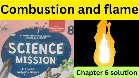 Combustion And Flame Chapter 6 Class 8 Science Mission