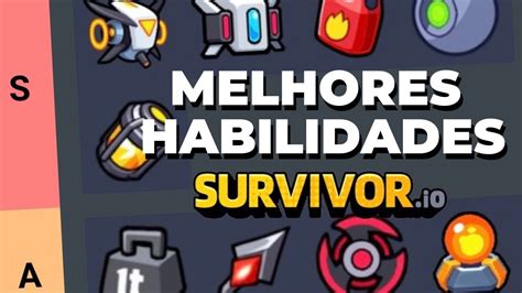 Rank Das Melhores Habilidades No Survivor Io Tier List Youtube