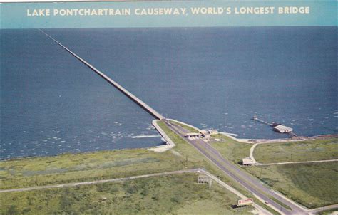 Playle's: Lake Pontchartrain causeway,World´s Longest Bridge,New ...