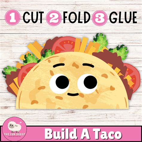 Build A Taco Cinco De Mayo Paper Craft Taco Card Cut And Paste