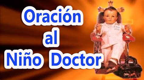 Oraci N Al Ni O Doctor Para Pedir Un Milagro Evang Lico Todo Sobre