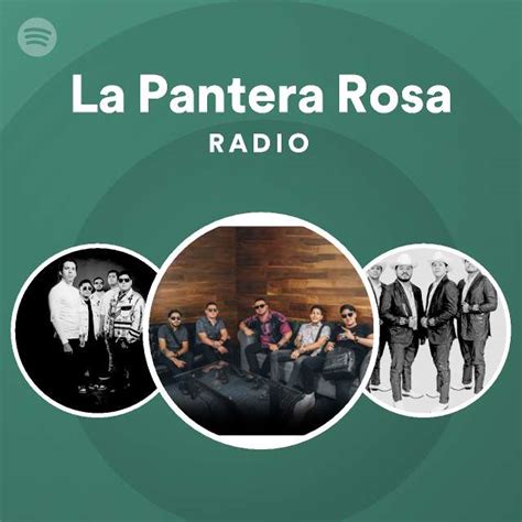 La Pantera Rosa Radio Playlist By Spotify Spotify