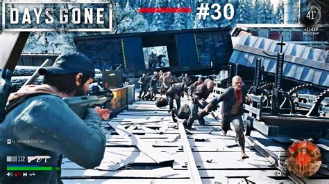 DAYS GONE Horda Da Serraria Vou deixar uns Pra Você 30 YouTube