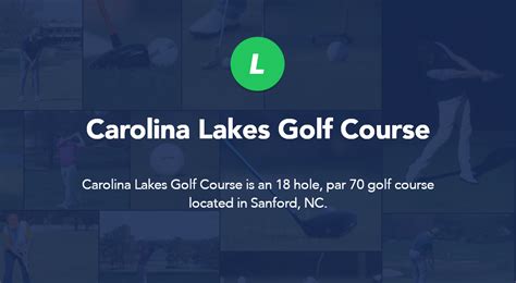 Carolina Lakes Golf Course Sanford Nc Local Golf Spot