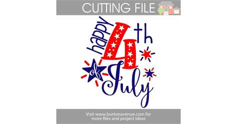 4th Of July SVG File Burton Avenue