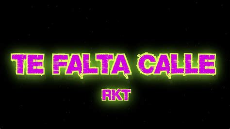 Te Falta Calle Rkt Cristian Caceres Prod Ezedeejay Youtube