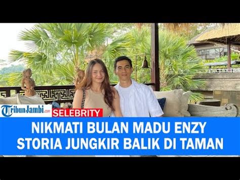 Nikmati Bulan Madu Enzy Storia Jungkir Balik Di Taman YouTube