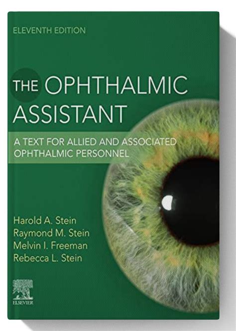 The Ophthalmic Assistant E Book A Text For Allied And Associated