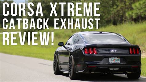 2015-2016 Mustang GT Corsa Xtreme Cat-Back Exhaust Review - YouTube