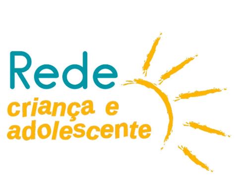 Rede Crian A E Adolescente Fomentando Oscs