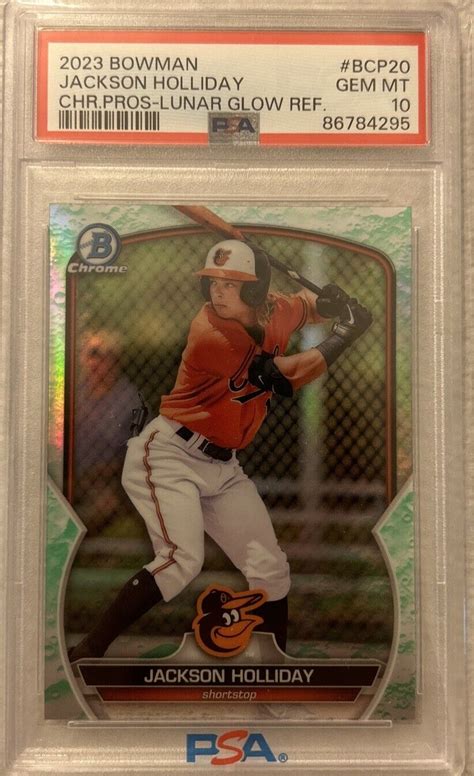 Bowman Jackson Holliday Chrome Lunar Glow Refractor Bcp Psa