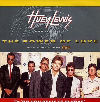 The Power Of Love By Huey Lewis And The News Single Chrysalis HUEYX3