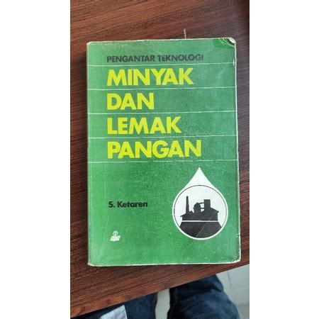 Jual Buku Pengantar Teknologi Minyak Dan Lemak Pangan Shopee Indonesia