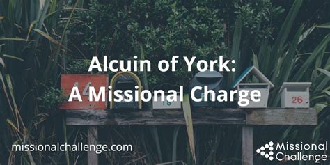 Alcuin of York: A Missional Charge | Missional Challenge