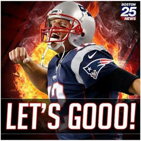 Lets Gooooooo New England Patriots Boston Strong Tampa Bay Bucs