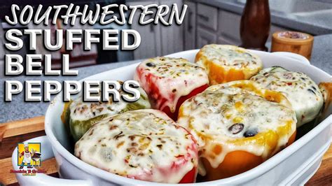 Southwestern Style Stuffed Bell Peppers Youtube