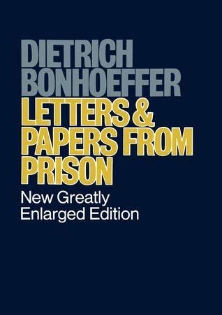 Letters And Papers From Prison Summary PDF | Dietrich Bonhoeffer