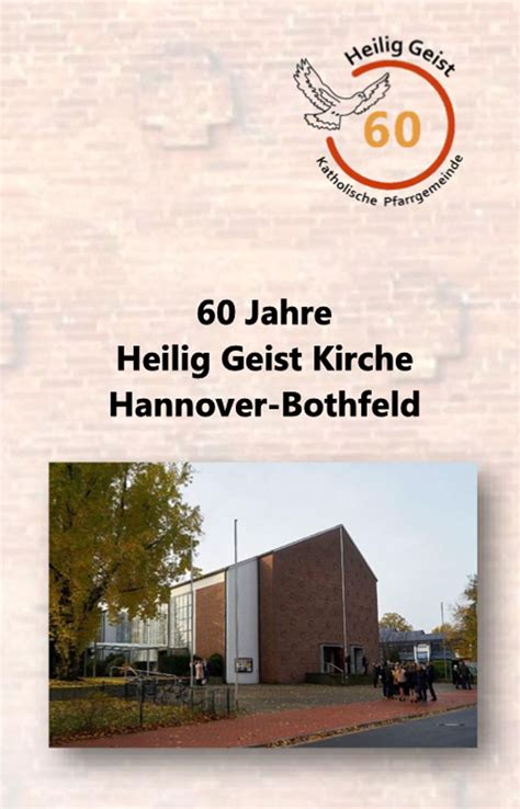 Heilig Geist Kirche In Hannover Bothfeld 60 Jahre Bunte Geschichte