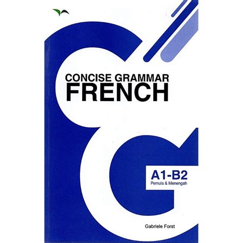 Jual Buku Belajar Bahasa Prancis Concise Grammar French A1 B2 Pemula