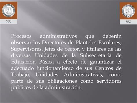 Procesos administrativos que deberán observar los Directores de