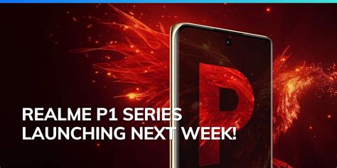 Realme P1 5g Realme P1 Pro 5g India Launch Date Announced