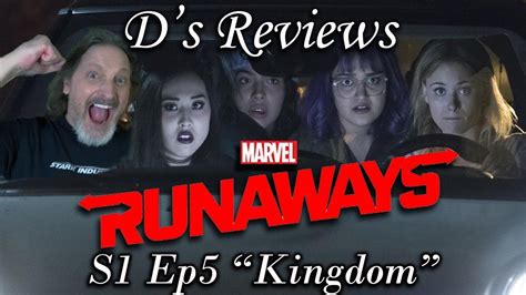 Runaways S1 Ep5 Kingdom D S Reviews YouTube