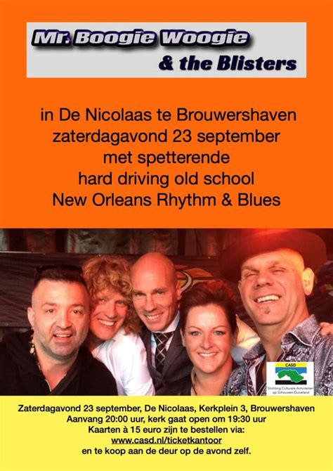 Mr Boogie Woogie The Blisters Grote Of Sint Nicolaaskerk Brouwershaven