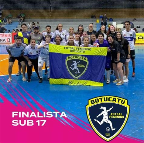 Sub 17 Feminino De Botucatu Vai Disputar A Final Da Liga Paulista De