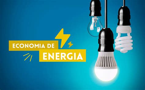 Consumo De Energia Dicas Para Economizar Em Casa