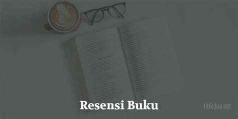 Resensi Buku Pengertian Fungsi Unsur Jenis Struktur Tujuan Hot Sex