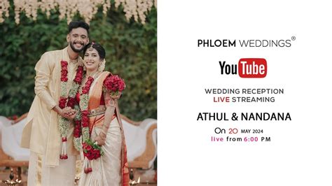 Athul Nandana Wedding Reception Live Streaming Youtube