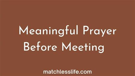 110 Meaningful Prayer Before Meeting and After the Meeting at School ...