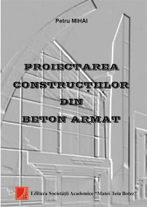 PDF Proiectarea Structurilor Din Beton Armat DOKUMEN TIPS