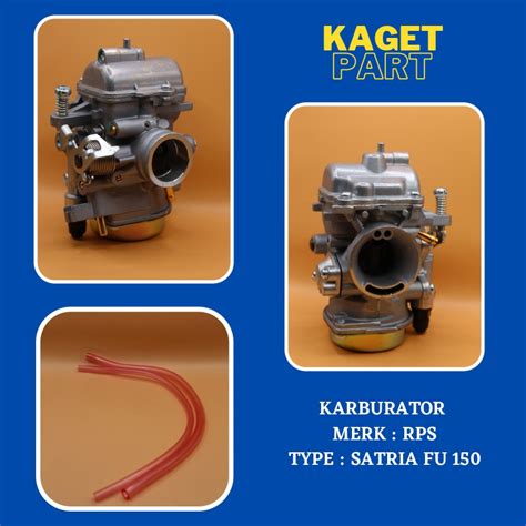 KARBURATOR MERK RPS TIPE SUZUKI SATRIA FU 150 JAPAN QUALITY Lazada