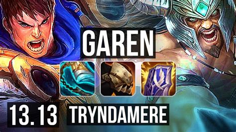 GAREN Vs TRYNDA TOP 7 1 3 1 7M Mastery 600 Games Dominating